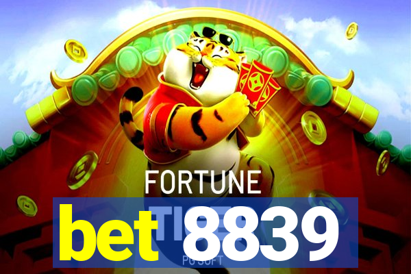 bet 8839